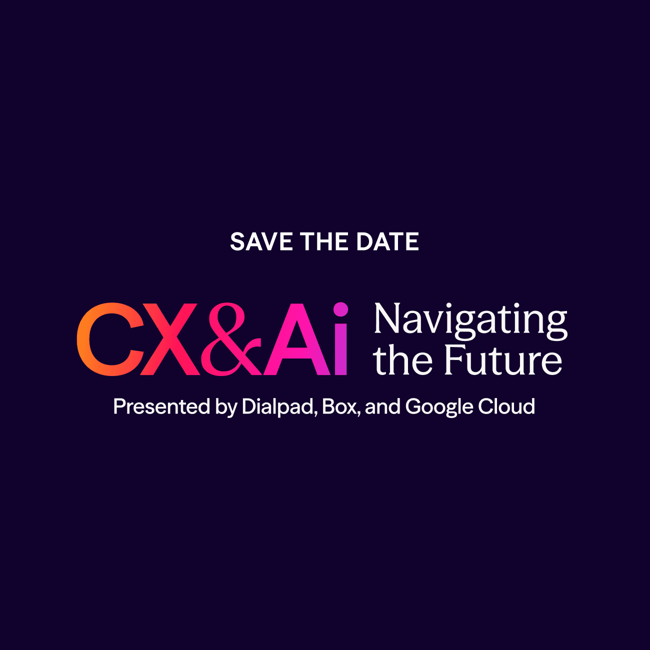 Why “CX&Ai: Navigating the Future" - blog 1