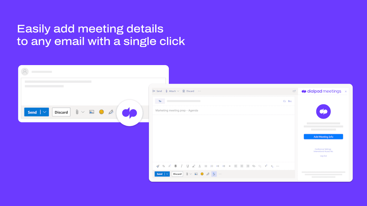 Easily add meeting details to any email with a single click Easily add meeting details to any email with a single click